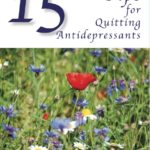 15 Tips for Quitting Antidepressants